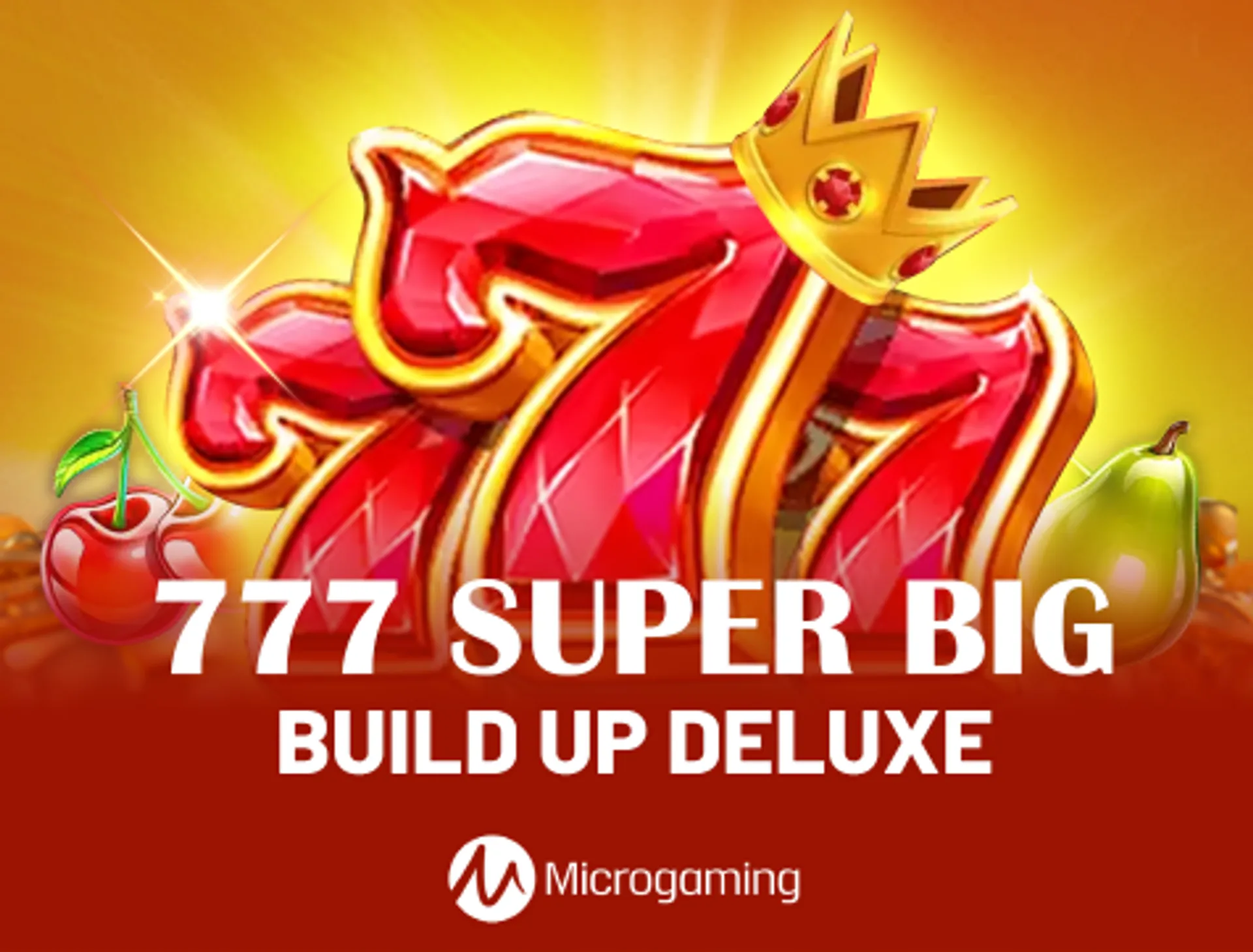 777 Super Big Build Up Deluxe
